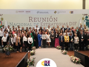 Concluye “Reunión Nacional de Estrategias DIF 2022” celebrada en Puebla